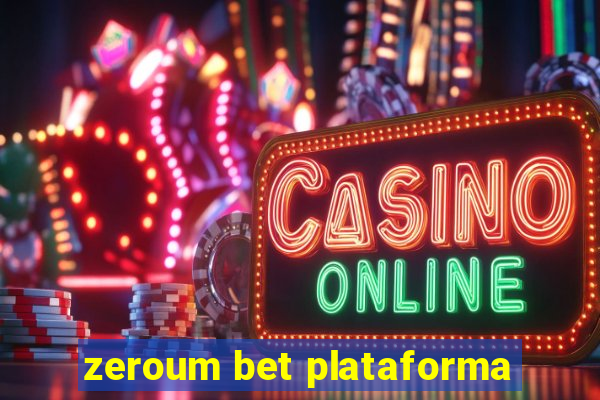 zeroum bet plataforma